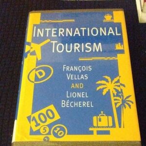International Tourism Book by François Vellas and Lionel Bécherel